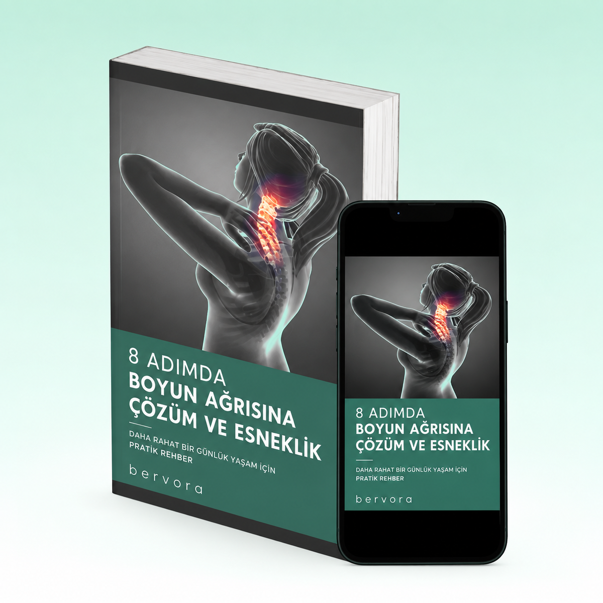 Bervora Boyun Rahatlama Rehberi — 8 Adımda Günlük Boyun Rutini